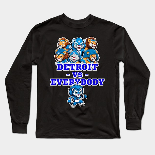 Detroit Vs Everybody Long Sleeve T-Shirt by Charlie Dion